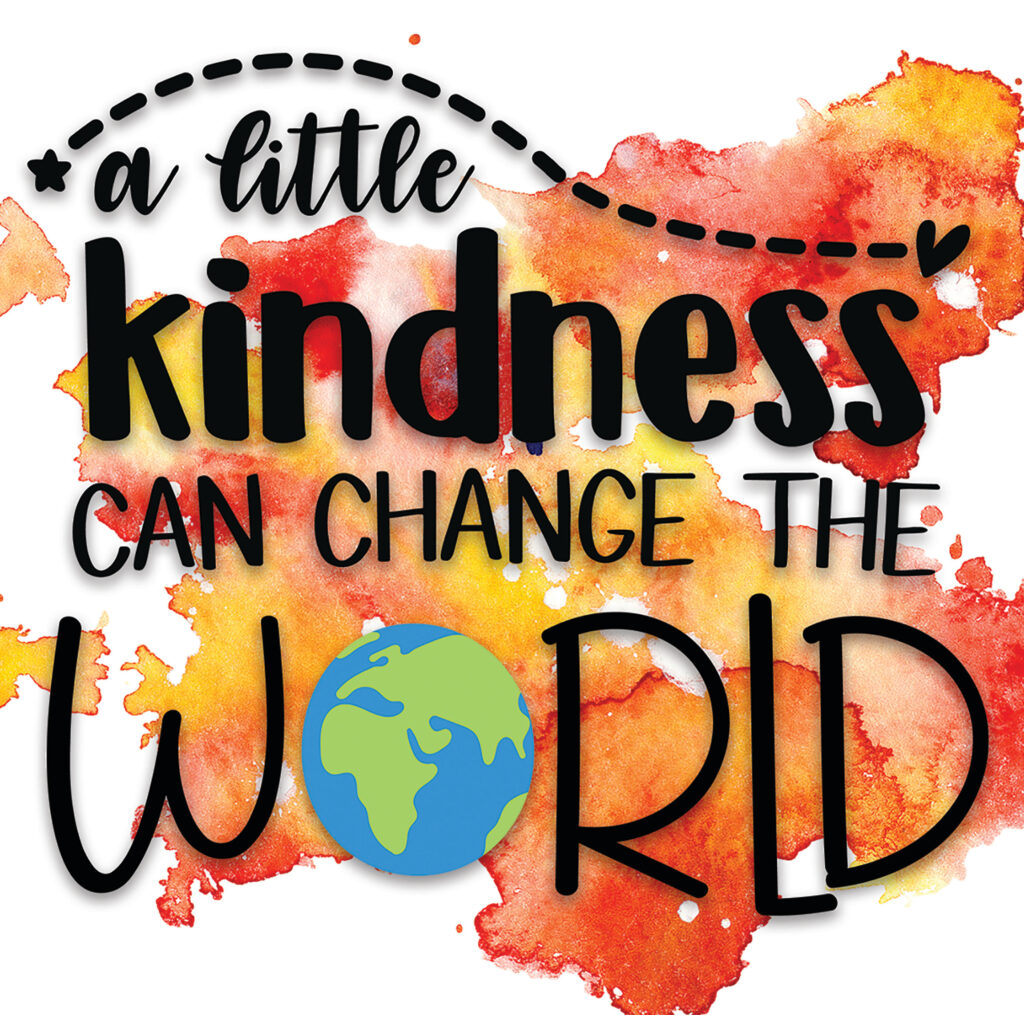 A Little Kindness Can Change The World By Mimi